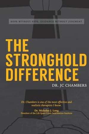 The Stronghold Difference de Chambers Jc