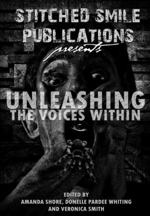 Unleash The Voices Within de Lisa Vasquez