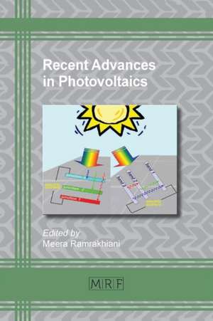 Recent Advances in Photovoltaics de Ramrakhiani Meera