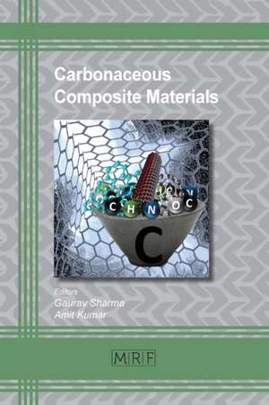 Carbonaceous Composite Materials de Amit Kumar