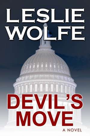 Devil's Move de Leslie Wolfe