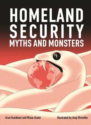 Homeland Security de Arun Kundnani