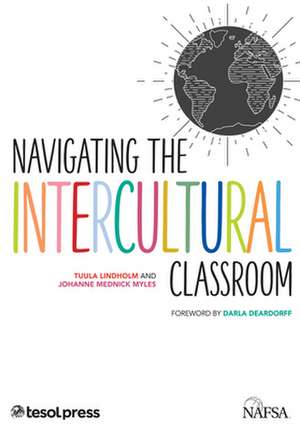 Navigating the Intercultural Classroom de Tuula Lindholm