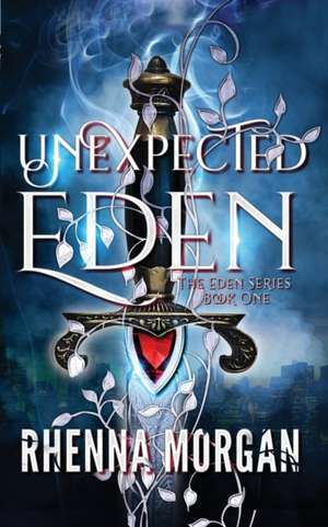 Unexpected Eden de Rhenna Morgan