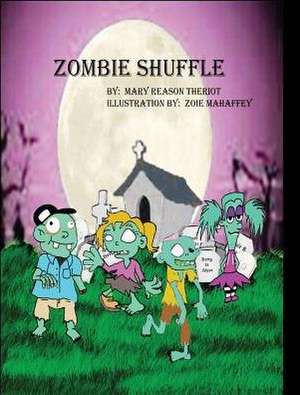 Zombie Shuffle de Mary Theriot