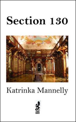 Section 130 de Katrinka Mannelly