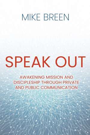 Speak Out de Mike Breen