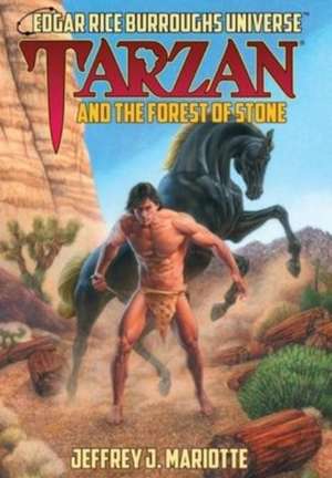 Tarzan and the Forest of Stone (Edgar Rice Burroughs Universe) de Jeffrey J. Mariotte