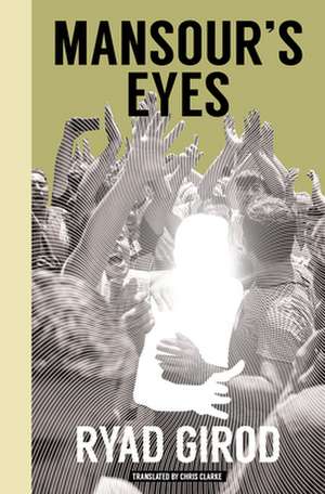 Mansour's Eyes de Ryad Girod