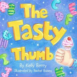 The Tasty Thumb de Kelly Berry