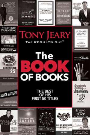 The Book of Books: The Best of His First 50 Titles de Tony Jeary