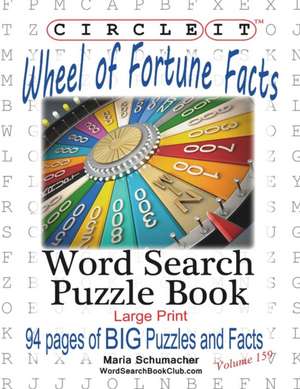 Circle It, Wheel of Fortune Facts, Word Search, Puzzle Book de Lowry Global Media Llc