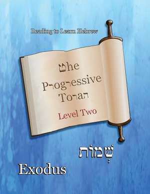 The Progressive Torah de Ahava Lilburn