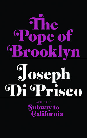 The Pope of Brooklyn de Joseph Di Prisco