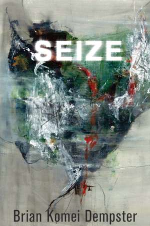 Seize de Brian Komei Dempster