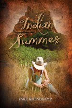 Indian Summer de Jake Koenekamp