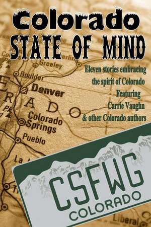 Colorado State of Mind de A. M Burns