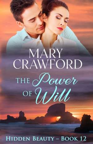 The Power of Will de Mary Crawford