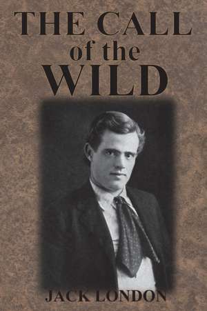 The Call of the Wild de Jack London