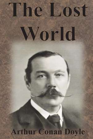 The Lost World de Arthur Conan Doyle