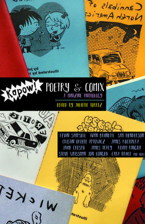 Kapow! Poetry & Comix de Juliette Torrez