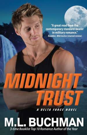 Midnight Trust de M. L. Buchman