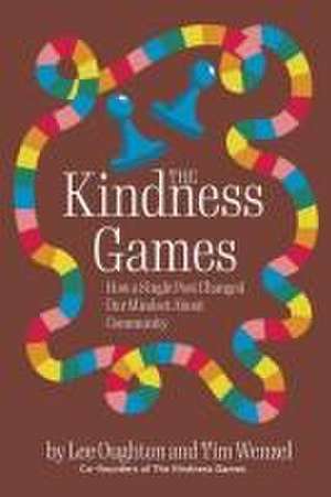 The Kindness Games de Lee Oughton