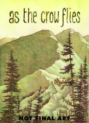 As the Crow Flies de Melanie Gillman