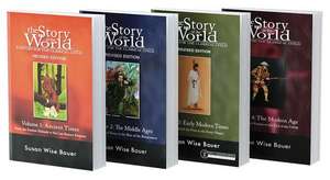 Story of the World, Text Bundle Paperback: History for the Classical Child: Ancient Times Through the Modern Age de Susan Wise Bauer