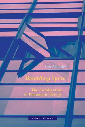 Breathing Space de Tim Altenhof