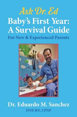 Baby's First Year de Eduardo M Sanchez