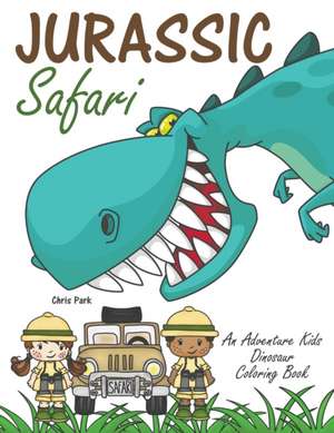 Jurassic Safari de Chris Park