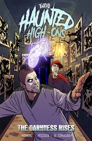 Twiztid Haunted High Ons Vol. 1: The Darkness Rises de Dirk Manning