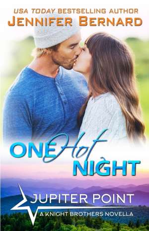 One Hot Night de Jennifer Bernard