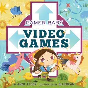 Video Games de Anne Elder