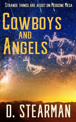 Cowboys and Angels de David Stearman