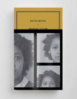 Rattlebone de Maxine Clair