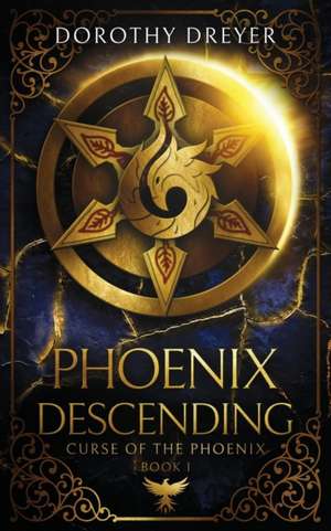 Phoenix Descending de Dorothy Dreyer