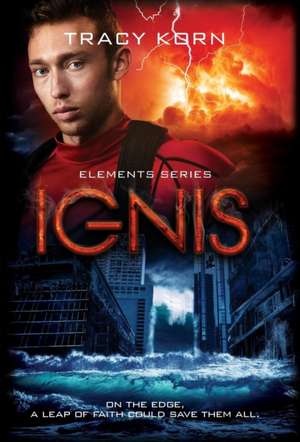 Ignis de Tracy Korn
