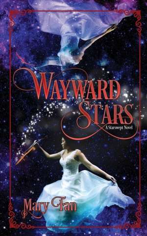 Wayward Stars de Fan Mary