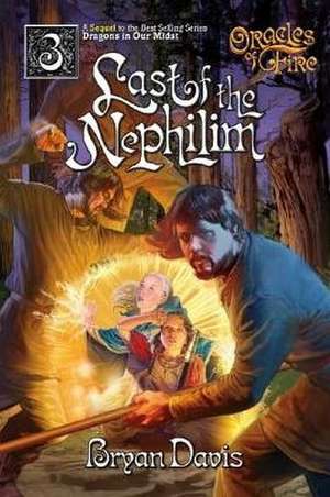 Last of the Nephilim de Bryan Davis