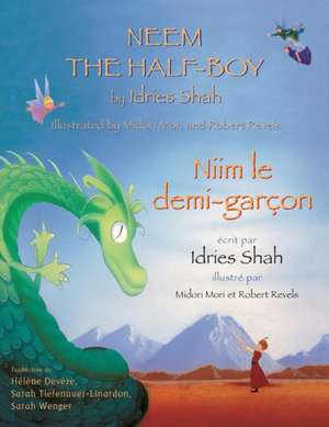 Neem the Half-Boy -- Niim le demi-garçon de Idries Shah