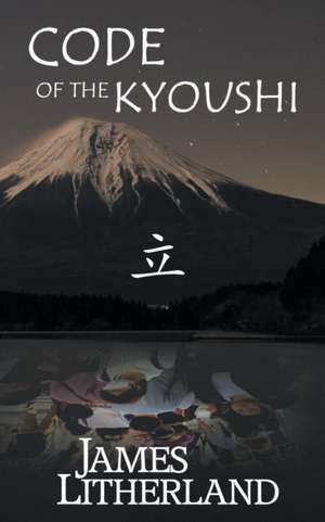 Code of the Kyoushi (Miraibanashi, Book 1) de James Litherland