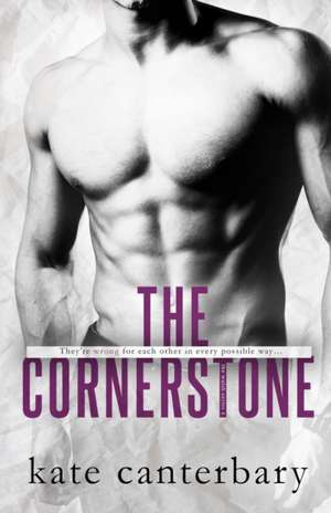 The Cornerstone de Kate Canterbary