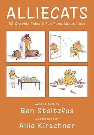 Alliecats de Ben Stoltzfus