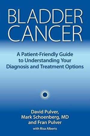 Bladder Cancer de David Pulver