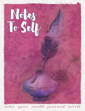 Notes To Self de Annette Bridges