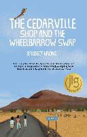 The Cedarville Shop and the Wheelbarrow Swap de Bridget Krone