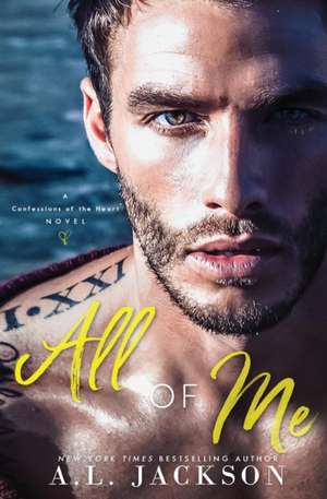 All of Me de A. L. Jackson