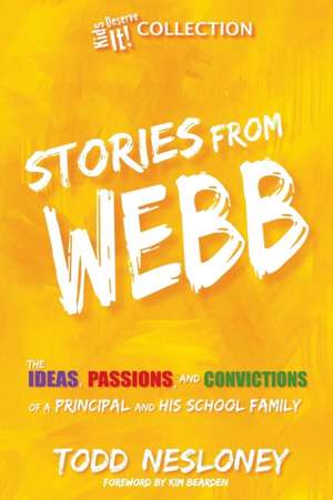 Stories from Webb de Todd Nesloney